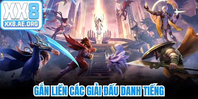 Cá cược Liên Minh Huyền Thoại gắn liền các giải đấu danh tiếng